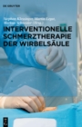 Image for Interventionelle Schmerztherapie der Wirbelsaule
