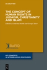 Image for The concept of human rights in Judaism, Christianity and Islam