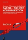 Image for SACCIA - Sichere Kommunikation : Funf Kernkompetenzen mit Fallbeispielen aus der pflegerischen Praxis
