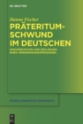 Image for Prateritumschwund im Deutschen: Dokumentation und Erklarung eines Verdrangungsprozesses