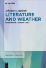 Image for Literature and Weather: Shakespeare - Goethe - Zola : 61