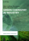 Image for Green Chemistry in Industry