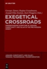 Image for Exegetical Crossroads : Understanding Scripture in Judaism, Christianity and Islam in the Pre-Modern Orient
