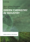 Image for Green Chemistry in Industry : 3