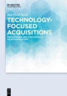 Image for Technology-focused Acquisitions: Performance and Functionality as Differentiators