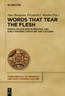 Image for Words that Tear the Flesh: Essays on Sarcasm in Medieval and Early Modern Literature and Cultures