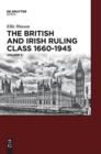 Image for The British and Irish Ruling Class 1660-1945 Vol. 2
