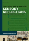 Image for Sensory Reflections: Traces of Experience in Medieval Artifacts : 1