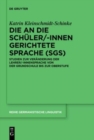 Image for Die an die Schuler/-innen gerichtete Sprache (SgS)