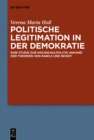 Image for Politische Legitimation in der Demokratie: Eine Studie zur Hochschulpolitik anhand der Theorien von Rawls und Dewey