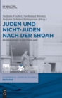 Image for Juden und Nichtjuden nach der Shoah