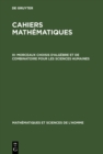 Image for Morceaux choisis d&#39;algebre et de combinatoire pour les sciences humaines.