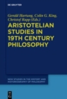 Image for Aristotelian Studies in 19th Century Philosophy