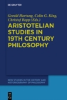 Image for Aristotelian studies in 19th century philosophy : 4