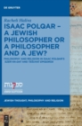 Image for Isaac Polqar - A Jewish Philosopher or a Philosopher and a Jew?
