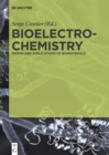 Image for Bioelectrochemistry: Design and Applications of Biomaterials