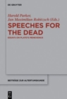 Image for Speeches for the Dead : Essays on Plato’s Menexenus