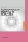 Image for Contemporary debates in bioethics  : European perspectives