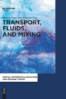 Image for Transport, fluids, and mixing