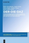 Image for Der-Die-Daz - Forschungsbefunde Zu Sprachgebrauch Und Spracherwerb Von Deutsch ALS Zweitsprache