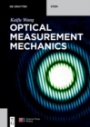 Image for Optical Measurement Mechanics