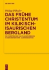 Image for Das fruhe Christentum im kilikisch-isaurischen Bergland