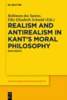 Image for Realism and Antirealism in Kant&#39;s Moral Philosophy: New Essays