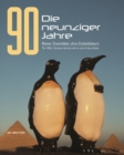 Image for Die neunziger Jahre. The 1990s