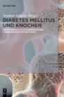 Image for Diabetes Mellitus und Knochen