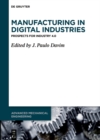 Image for Manufacturing in Digital Industries: Prospects for Industry 4.0