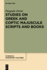 Image for Studies on Greek and Coptic Majuscule Scripts and Books