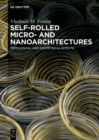 Image for Self-rolled Micro- and Nanoarchitectures: Topological and Geometrical Effects