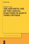 Image for The Aesthetic Use of the Logical Functions in Kant&#39;s Third Critique : 202