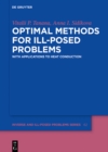 Image for Optimal Methods for Ill-posed Problems: With Applications to Heat Conduction