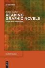 Image for Reading Graphic Novels : Genre and Narration