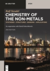 Image for Chemistry of the Non-Metals: Syntheses - Structures - Bonding - Applications