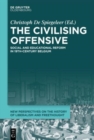 Image for The Civilising Offensive : Social and Educational Reform in 19th-century Belgium