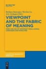 Image for Viewpoint and the Fabric of Meaning