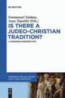 Image for Is there a Judeo-Christian Tradition? : A European Perspective