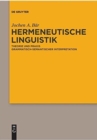 Image for Hermeneutische Linguistik : Theorie und Praxis grammatisch-semantischer Interpretation