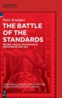 Image for The Battle of the Standards : Messen, Zahlen Und Wiegen in Westeuropa 1660-1914