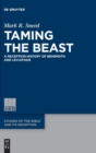 Image for Taming the Beast : A Reception History of Behemoth and Leviathan