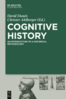 Image for Cognitive History: Mind, Space, and Time