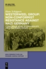 Image for Westerweel Group: Non-Conformist Resistance Against Nazi Germany