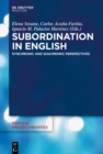 Image for Subordination in English: Synchronic and Diachronic Perspectives