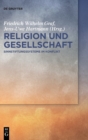Image for Religion und Gesellschaft : Sinnstiftungssysteme im Konflikt