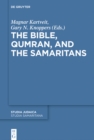 Image for The Bible, Qumran, and the Samaritans : 10