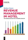 Image for Revenue Management Im Hotel: Kennzahlen - Prozesse - MICE-Management