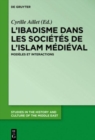 Image for L'Ibadisme Dans Les Societes de l'Islam Medieval : Modeles Et Interactions