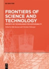 Image for Frontiers of science and technology: reports on technologies for sustainability - selected extended papers from the Brazilian-German Conference on Frontiers of Science and Technology Symposium (Bragfost), Potsdam 5-10 October 2017